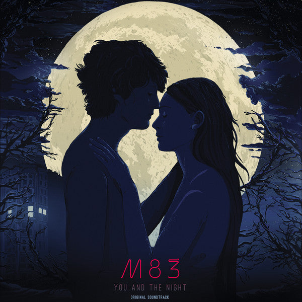 M83 - You And The Night (Original Soundtrack)