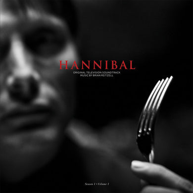 Brian Reitzell - Hannibal: Season 1 - Volume 1 (Original Television Soundtrack)