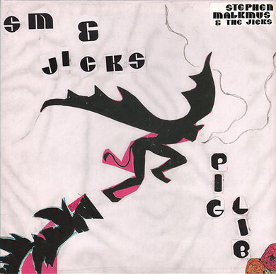 Stephen Malkmus & The Jicks - Pig Lib