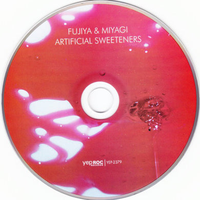 Fujiya & Miyagi - Artificial Sweeteners