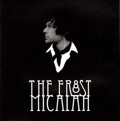 Micaiah - The Frost