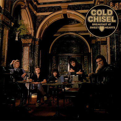 Cold Chisel - Breakfast At Sweethearts