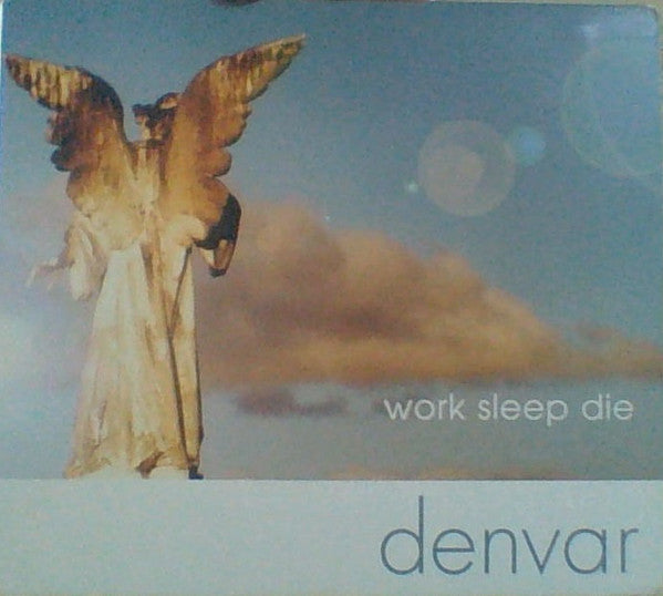 Denvar - Work Sleep Die