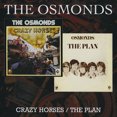 Osmonds - Crazy Horses / The Plan