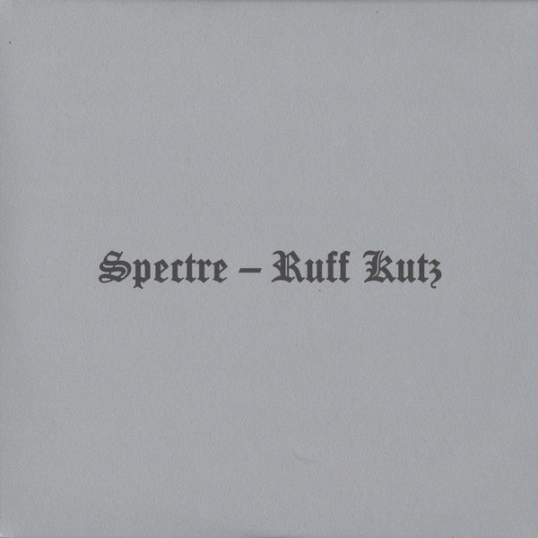 Spectre - Ruff Kutz