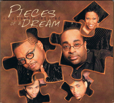Pieces Of A Dream - No Assembly Required