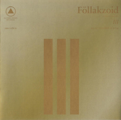 Follakzoid - III