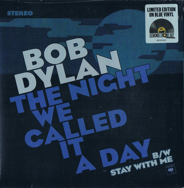 Bob Dylan - The Night We Called It A Day