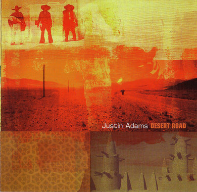 Justin Adams - Desert Road