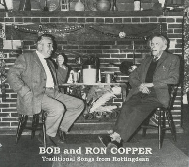 Bob & Ron Copper - Traditional Songs From Rottingdean