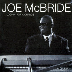 Joe McBride - Lookin' For A Change