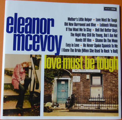 Eleanor McEvoy - Love Must Be Tough