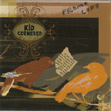 Kid Cornered - Kid Cornered