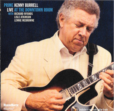Kenny Burrell - Live At The Downtown Room