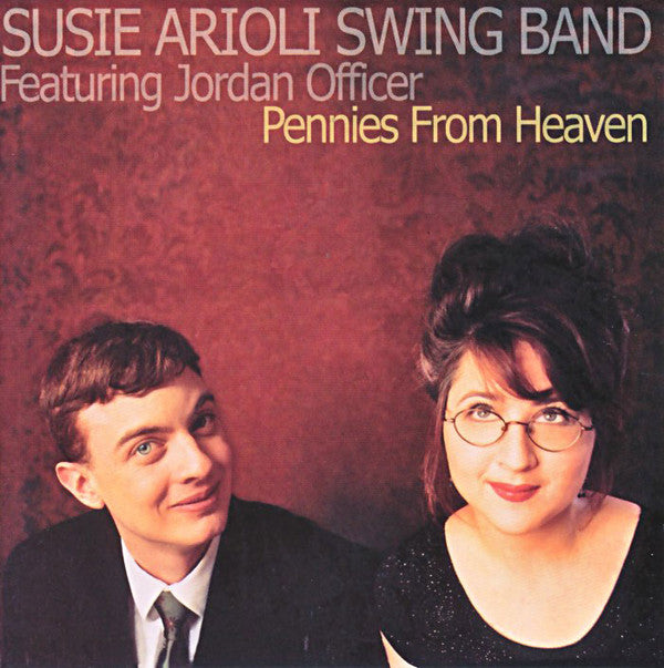 Susie Arioli Band / Jordan Officer - Pennies From Heaven