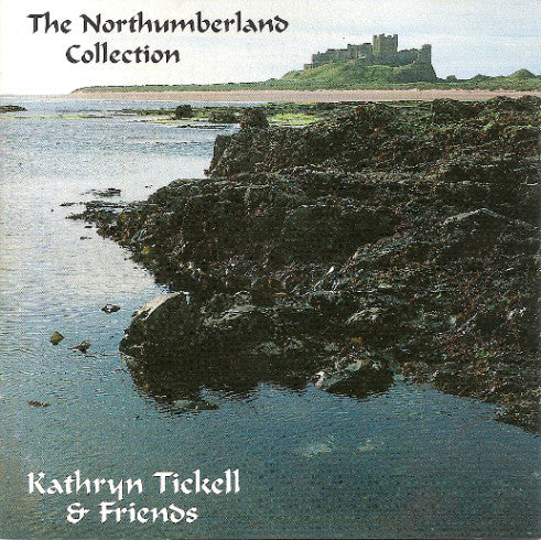 Kathryn Tickell - The Northumberland Collection