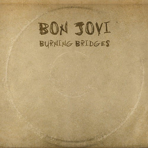 Bon Jovi - Burning Bridges