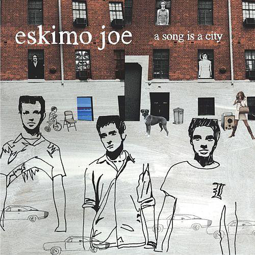 Eskimo Joe - A Song Is A City