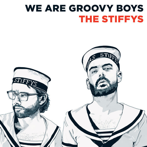 Stiffys The - We Are Groovy Boys