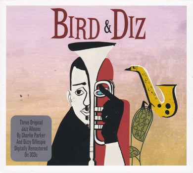 Dizzy Gillespie / Charlie Parker - Bird & Diz