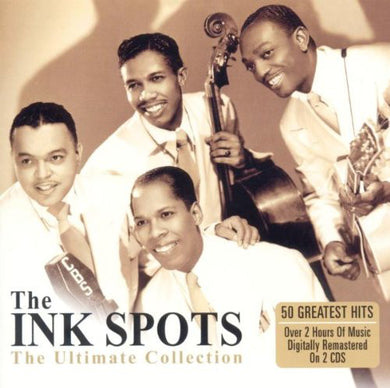 The Ink Spots - The Ultimate Collection