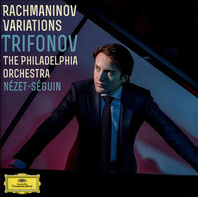 Daniil Trifonov / The Philadelphia Orchestra - Rachmaninov Variations