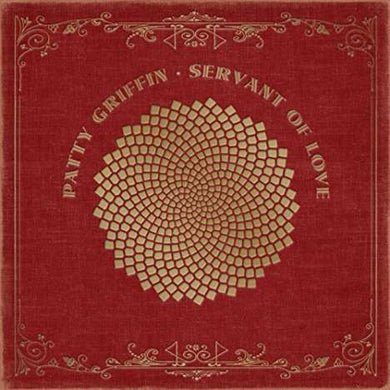 Patty Griffin - Servant Of Love