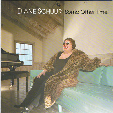 Diane Schuur - Some Other Time