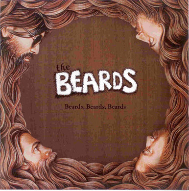 The Beards - Beards Beards Beards