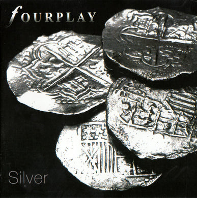 Fourplay - Silver