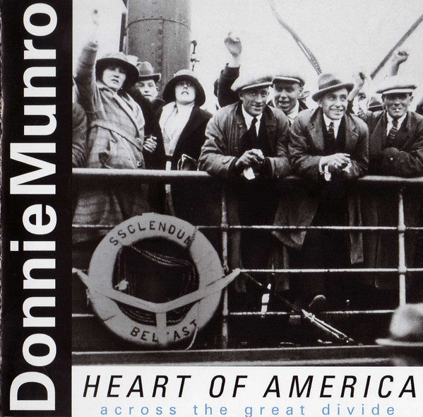 Donnie Munro - Heart Of America: Across The Great Divide