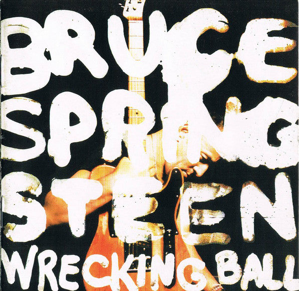 Bruce Springsteen - Wrecking Ball