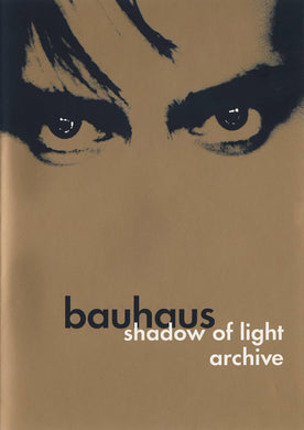 Bauhaus - Shadow Of Light
