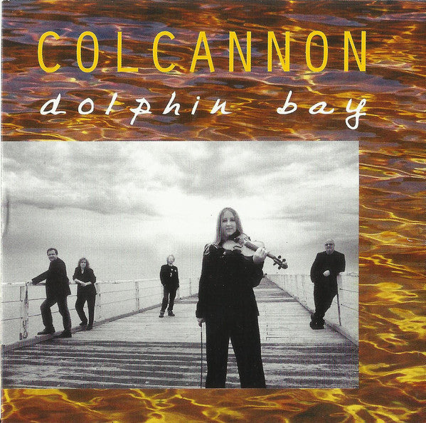 Colcannon - Dolphin Bay