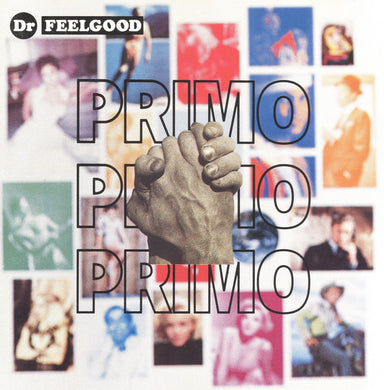 Dr Feelgood - Primo