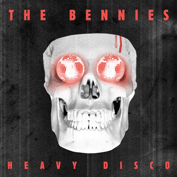 The Bennies - Heavy Disco