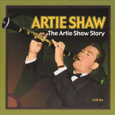 Artie Shaw - The Artie Shaw Story
