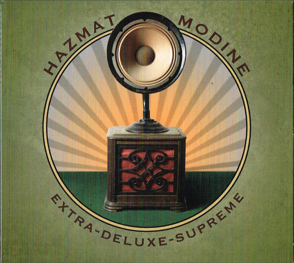 Hazmat Modine - Extra Deluxe Supreme