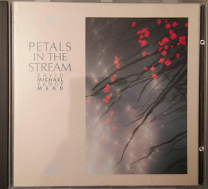 David Michael / Randy Mead - Petals In The Stream