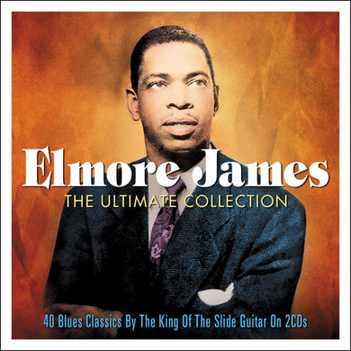 Elmore James - The Ultimate Collection