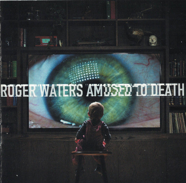 Roger Waters - Amused To Death