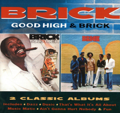 Brick - Good High / Brick