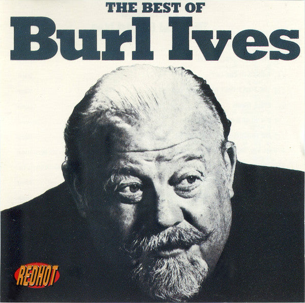 Ives, Burl - Best Of