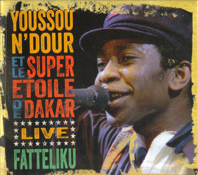 Youssou N'Dour - Fatteliku - Live