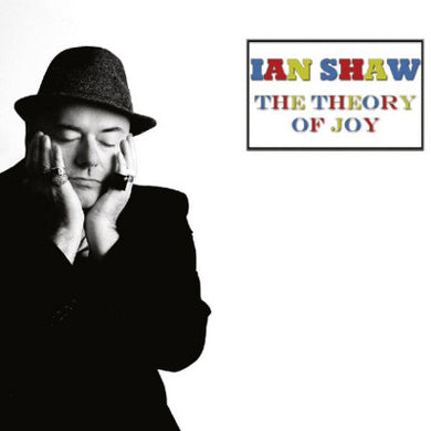 Ian Shaw - Theory Of Joy