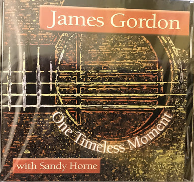 James Gordon - One Timeless Moment