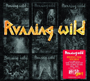 Running Wild - Riding The Storm: The Very Best Of The Noise Years