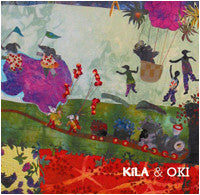 Kila - Kila Oki