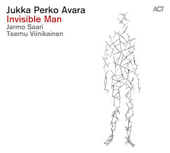 Jukka Perko Avara - Invisible Man