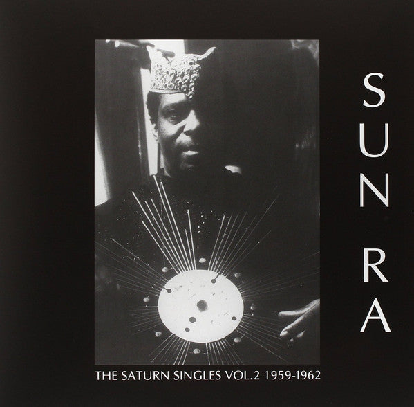 Sun Ra - Saturn Singles 2 1959-1962